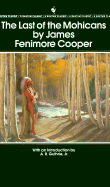 Last of the Mohicans - Cooper, James Fenimore, and Guthrie, Alfred Bertram, Jr. (Introduction by)