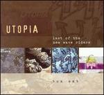 Last of the New Wave Riders - Utopia