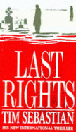 Last Rights - Sebastian, Tim