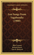 Last Songs from Vagabondia (1900)