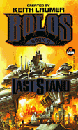 Last Stand: Bolos 4