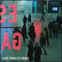 Last Train to Paris [Clean] - Diddy