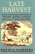 Late Harvest: Rural American Writing
