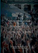 Late Neoliberalism and Its Discontents in the Economic Crisis: Comparing Social Movements in the European Periphery