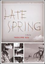 Late Spring - Yasujiro Ozu