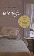 Late Wife: Poems