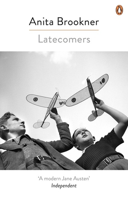 Latecomers - Brookner, Anita, and Dunmore, Helen (Introduction by)