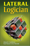 Lateral Logician: 300 Mind-Stretching Puzzles - Harshman, Edward J, and Sloane, Paul, and MacHale, Des