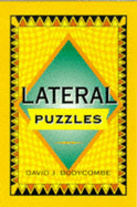 Lateral Puzzles - Bodycombe, David J., and Serebriakoff, Victor (Introduction by)