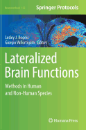 Lateralized Brain Functions: Methods in Human and Non-Human Species