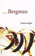 Laterna Magica - Bergman, Ingmar