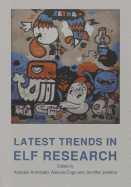 Latest Trends in Elf Research