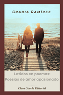 Latidos en poemas: Poes?as de amor apasionado