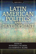 Latin American Politics and Development