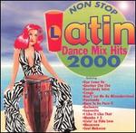 Latin Dance Mix Hits 2000