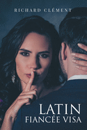 Latin Fiance Visa