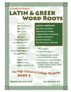 Latin & Greek Word Roots, Book 2