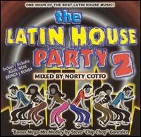 Latin House Party, Vol. 2 - Various Artists