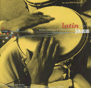 Latin Jazz: The Perfect Combination/La Combinacion Perfecta