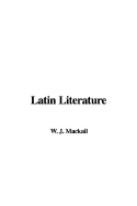 Latin Literature - Mackail, John William