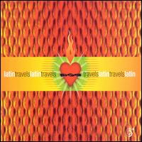 Latin Travels: Six Degrees Collection - Various Artists
