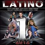 Latino #1's 2012 - Various Artists