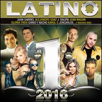 Latino #1's 2016 - Various Artists