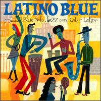 Latino Blue - Various Artists