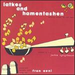 Latkes & Hamentashen