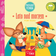 Lato nad morzem: Pory Roku