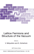 Lattice Fermions and Structure of the Vacuum