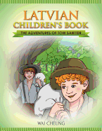 Latvian Children's Book: The Adventures of Tom Sawyer