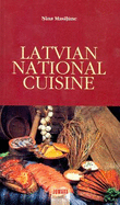 Latvian National Cuisine - Masilune, N.