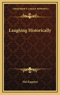 Laughing Historically