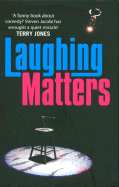 Laughing Matters