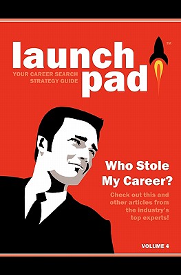 Launchpad: Your Career Search Strategy Guide - Perry, Chris