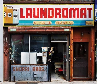 Laundromat - Snorri Bros (Photographer), and Foy, D (Afterword by)