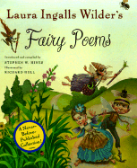 Laura Ingalls Wilder's Fairy Poems - Wilder, Laura Ingalls, and Hines, Stephen W (Compiled by)