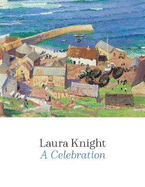 Laura Knight: A Celebration