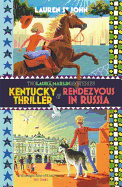 Laura Marlin Mysteries: Kentucky Thriller and Rendezvous in Russia: 2in1 Omnibus of books 3 and 4