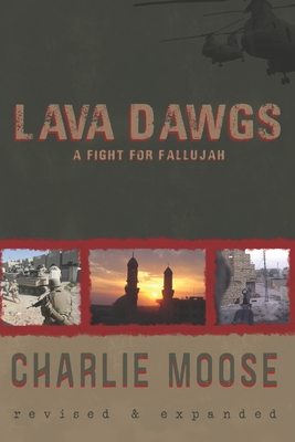 Lava Dawgs: A Fight for Fallujah - Moose, Charlie