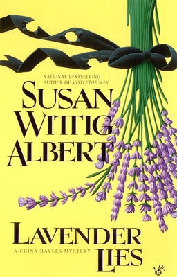 Lavender Lies - Albert, Susan Wittig