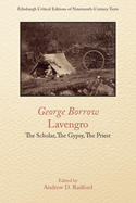 Lavengro: The Scholar, the Gypsy, the Priest