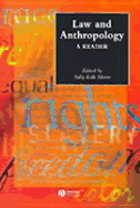 Law and Anthropology: A Reader - Moore, Sally F (Editor)