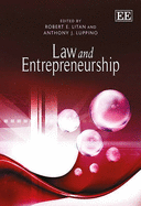 Law and Entrepreneurship - Litan, Robert E. (Editor), and Luppino, Anthony J. (Editor)