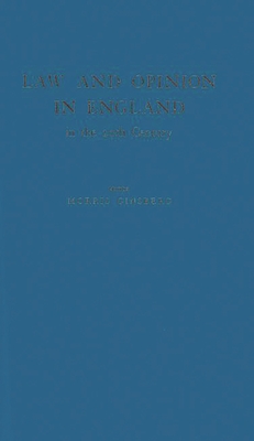 Law and Opinion in England in the Twentieth Century. - Unknown, and Ginsberg, Morris (Editor)