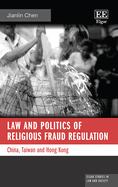 Law and Politics of Religious Fraud Regulation: China, Taiwan and Hong Kong
