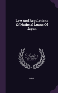 Law And Regulations Of National Loans Of Japan