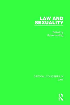 Law and Sexuality - Harding, Rosie