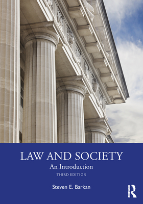 Law and Society: An Introduction - Barkan, Steven